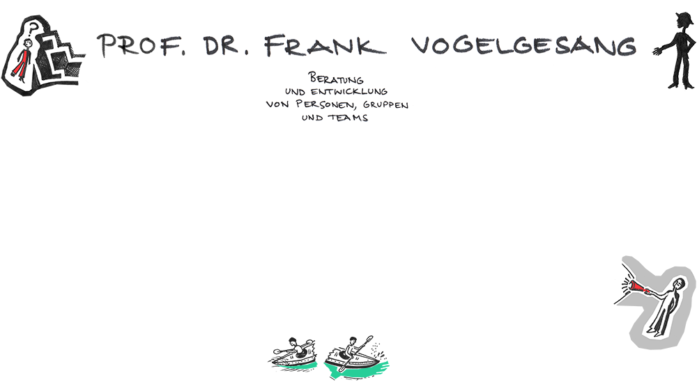 Prof. Dr. Frank Vogelgesang, Beratung und Entwicklung von Personen, Gruppen und Teams, Borsbergstraße 6, 01309 Dresden